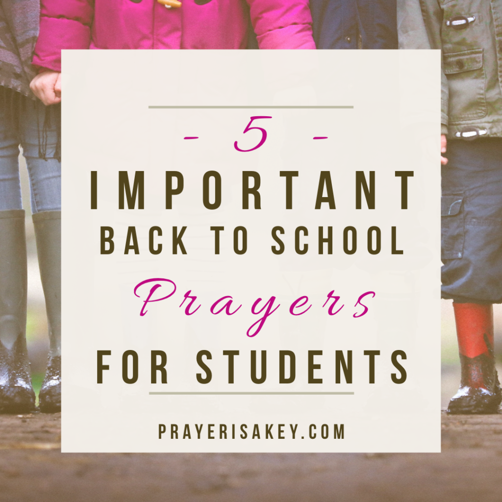 Back To School Prayer for students