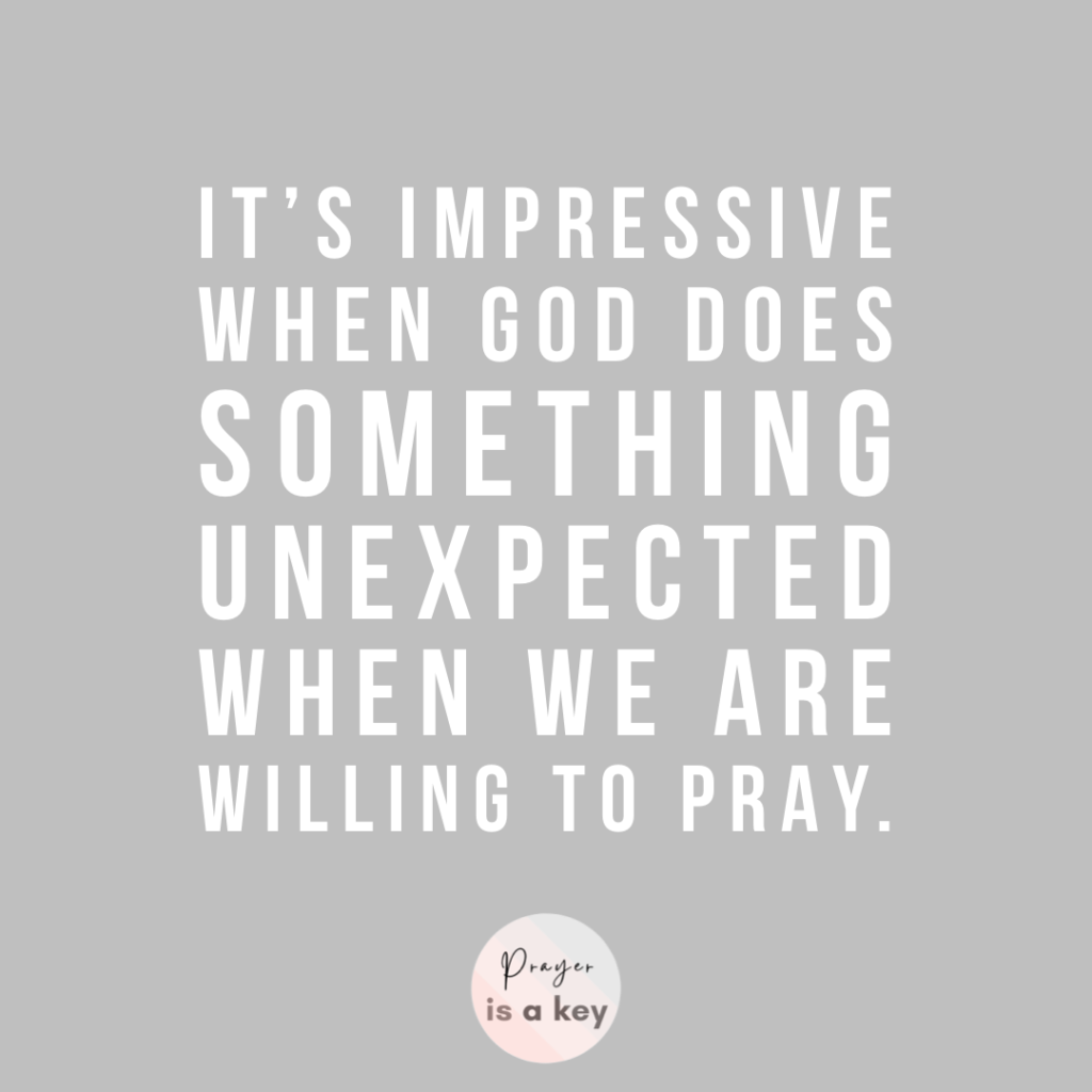 Willingness to Pray